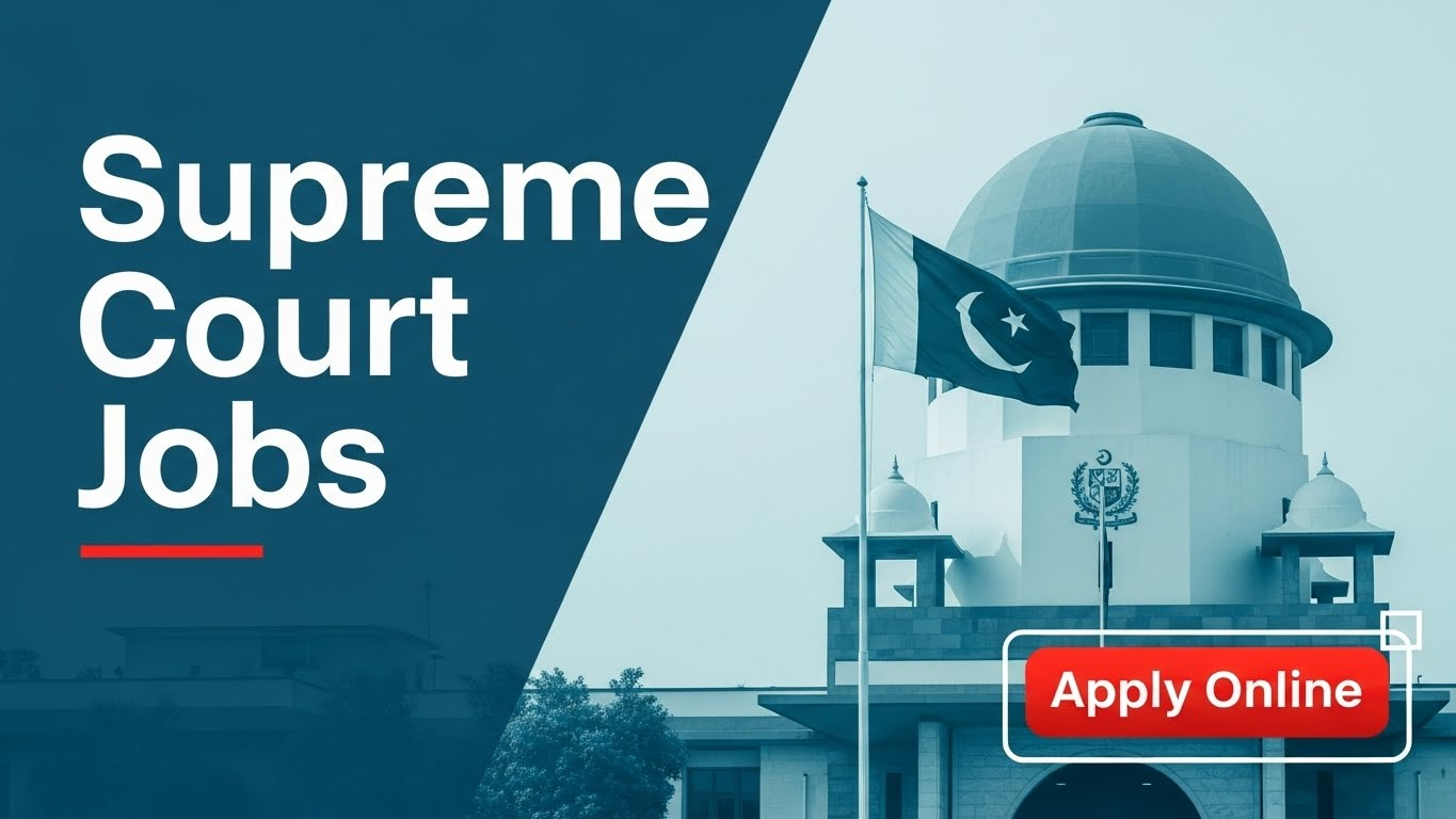 Supreme Court of Pakistan Jobs 2025